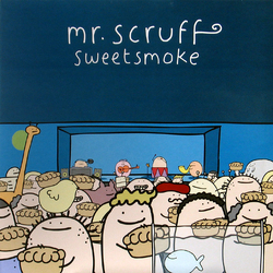 Mr. Scruff Sweetsmoke Vinyl 12" USED