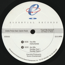 Eddie Perez / Calvin Rock Can't Be Denied Vinyl 12" USED