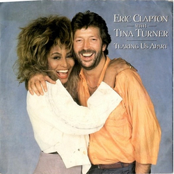 Eric Clapton / Tina Turner Tearing Us Apart Vinyl 7" USED
