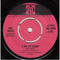 The Truth (5) I Go To Sleep Vinyl 7" USED