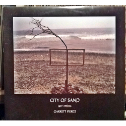 Garrett Pierce City Of Sand Vinyl LP USED