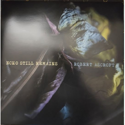 Robert Ascroft Echo Still Remains Vinyl LP USED