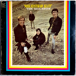 The Dillards Wheatstraw Suite Vinyl LP USED