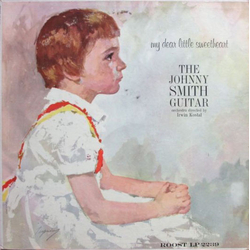 Johnny Smith My Dear Little Sweetheart Vinyl LP USED