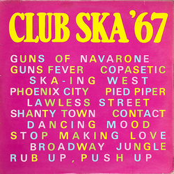 Various Club Ska '67 Vinyl LP USED