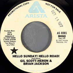 Gil Scott-Heron & Brian Jackson Hello Sunday! Hello Road! Vinyl 7" USED