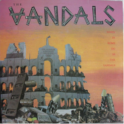 The Vandals When In Rome Do As The Vandals Vinyl LP USED