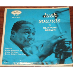Clifford Brown Lush Sounds Vinyl 7" USED