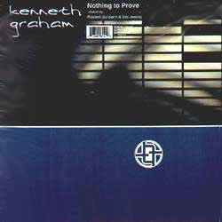 Kenneth Graham Nothing To Prove Vinyl 12" USED