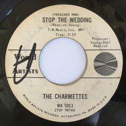 The Charmettes (Preacher Man) Stop The Wedding / Sugar Boy Vinyl 7" USED