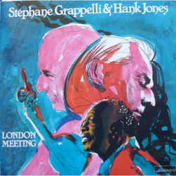 Stéphane Grappelli / Hank Jones London Meeting Vinyl LP USED