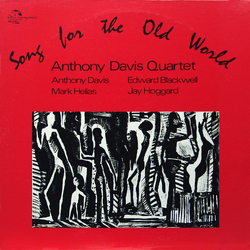 Anthony Davis Quartet Song For The Old World Vinyl LP USED