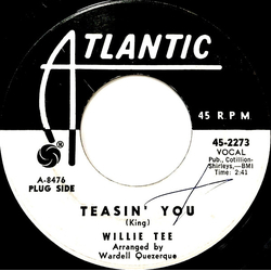 Willie Tee Teasin' You Vinyl 7" USED