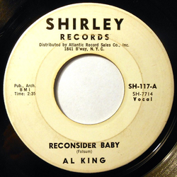Al King Reconsider Baby / On My Way Vinyl 7" USED