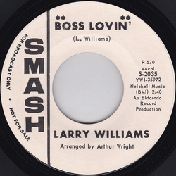 Larry Williams (3) Boss Lovin' / Call On Me Vinyl 7" USED