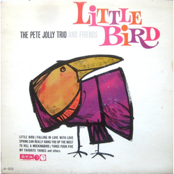 The Pete Jolly Trio Little Bird Vinyl LP USED