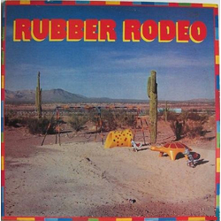 Rubber Rodeo Rubber Rodeo Vinyl 12" USED