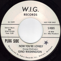 Gino Washington Now You're Lonely / Romeo Vinyl 7" USED