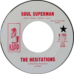 The Hesitations Soul Superman Vinyl 7" USED