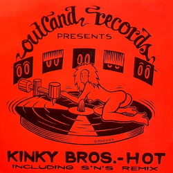 Kinky Bros. Hot Vinyl 12" USED