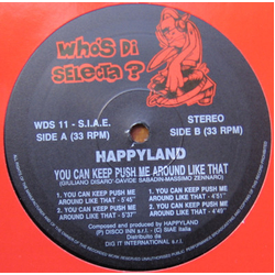 Happyland (3) You Can Keep Push Me Around Like That Vinyl 12" USED