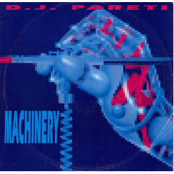 DJ Pareti Machinery Vinyl 12" USED