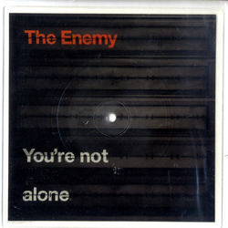 The Enemy (6) You're Not Alone Vinyl 7" USED