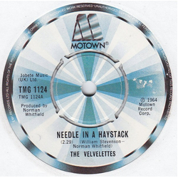 The Velvelettes Needle In A Haystack / He Was Really Saying Somethin' Vinyl 7" USED
