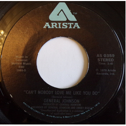 General Johnson Can't Nobody Love Me Like You Do / Lies Vinyl 7" USED