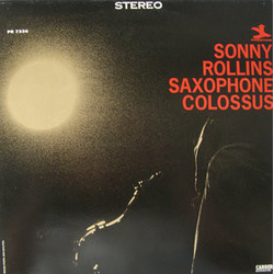 Sonny Rollins Saxophone Colossus Vinyl LP USED