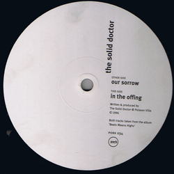 The Solid Doctor Our Sorrow / In The Offing Vinyl 12" USED