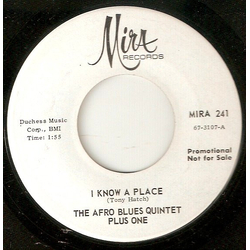 The Afro Blues Quintet Plus One I Know A Place / Mystic Mambo Vinyl 7" USED