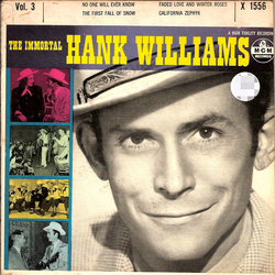 Hank Williams The Immortal Hank Williams - Vol. 3 Vinyl 7" USED