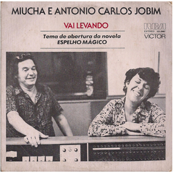 Miucha / Antonio Carlos Jobim Vai Levando / Olhos Nos Olhos Vinyl 7" USED