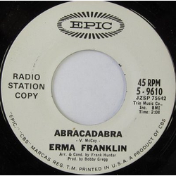 Erma Franklin Abracadabra / Love Is Blind Vinyl 7" USED