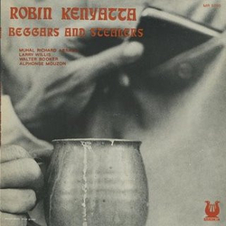 Robin Kenyatta Beggars And Stealers Vinyl LP USED