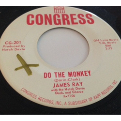 James Ray (2) Do The Monkey/Put Me In Your Diary Vinyl 7" USED