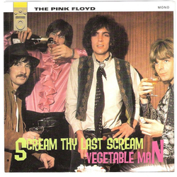 Pink Floyd Scream Thy Last Scream / Vegetable Man Vinyl 7" USED