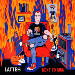 Latte+ Next To Ruin Vinyl LP USED