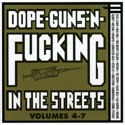 Various Dope-Guns-'n-Fucking In The Streets (Volumes 4-7) Vinyl LP USED