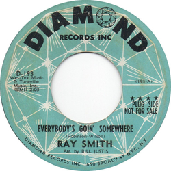 Ray Smith / That Rockin' Band Everybody's Goin' Somewhere / Au-Go-Go-Go Vinyl 7" USED
