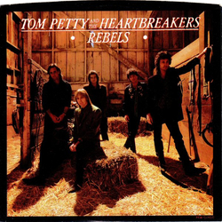 Tom Petty And The Heartbreakers Rebels Vinyl 7" USED