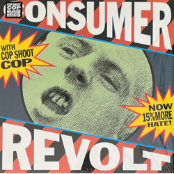 Cop Shoot Cop Consumer Revolt Vinyl LP USED
