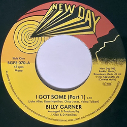 Sugar Billy Garner I Got Some (Part 1) / I Got Some (Part 2) Vinyl 7" USED