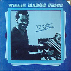 Willie Mabon Willie Mabon Sings "I Don't Know" And Other Chicago Blues Hits Vinyl LP USED