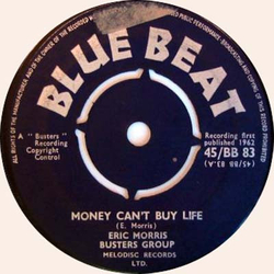 Eric "Monty" Morris / Buster's Group / Alton Ellis Money Can't Buy Life / True Love Vinyl 7" USED