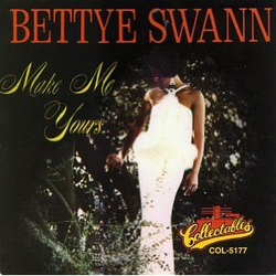 Bettye Swann Make Me Yours Vinyl LP USED