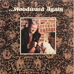 Edward Woodward Woodward Again Vinyl LP USED