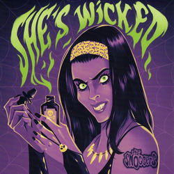 The Smoggers She's Wicked / Strychnine Vinyl 7" USED