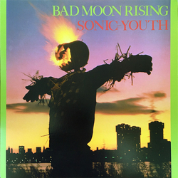 Sonic Youth Bad Moon Rising Vinyl LP USED